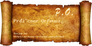 Prácser Orfeusz névjegykártya